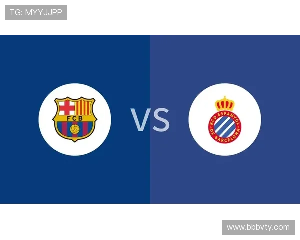 巴萨vs西班牙人直播:西甲豪门对决引爆德比之夜 巴萨vs西班牙人直播:西甲豪门对决引爆德比之夜